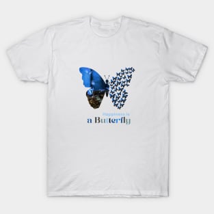 Happiness is a Butterfly T-Shirt